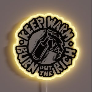 Keep Warm Molotov Cocktail RGB Neon Sign