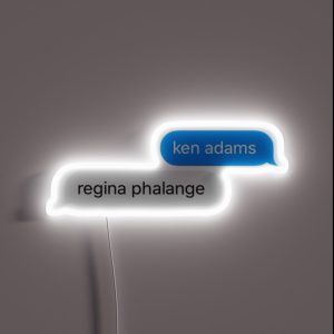 Ken Adams And Regina Phalange RGB Neon Sign