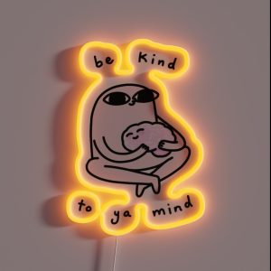 Ketnipz Be Kind To Your Mind RGB Neon Sign