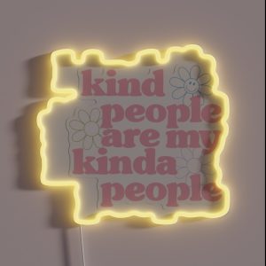 Kind People Are My Kinda People Pink RGB Neon Sign Kind People Are My Kinda People Pink RGB Neon Sign