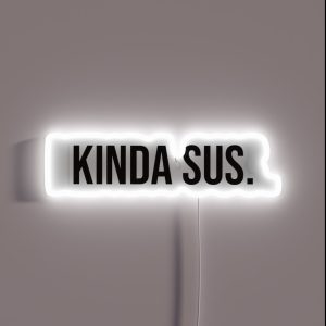 Kinda Sus RGB Neon Sign