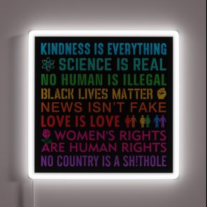 Kindness Black Lives Women S Rights Love Science Resist RGB Neon Sign Kindness Black Lives Women S Rights Love Science Resist RGB Neon Sign