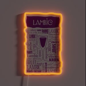 Lambic Beer Lover Tasting Notes RGB Neon Sign