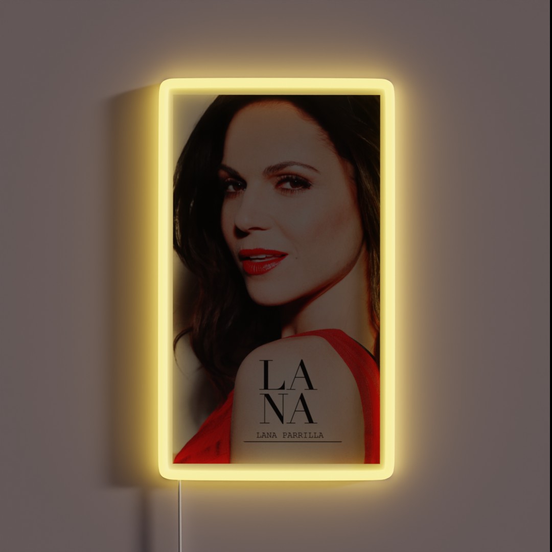 Lana Parrilla Case RGB Neon Sign Lana Parrilla Case RGB Neon Sign