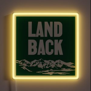 Land Back Native Indigenous RGB Neon Sign