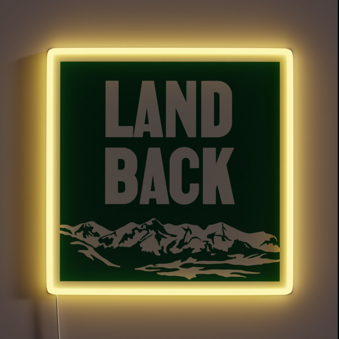Land Back Native Indigenous RGB Neon Sign Land Back Native Indigenous RGB Neon Sign