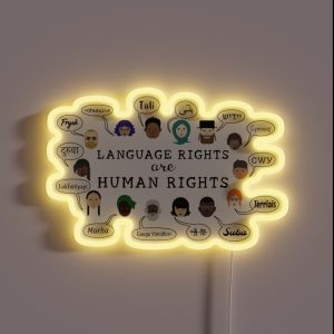 Language Rights Are Human Rights RGB Neon Sign