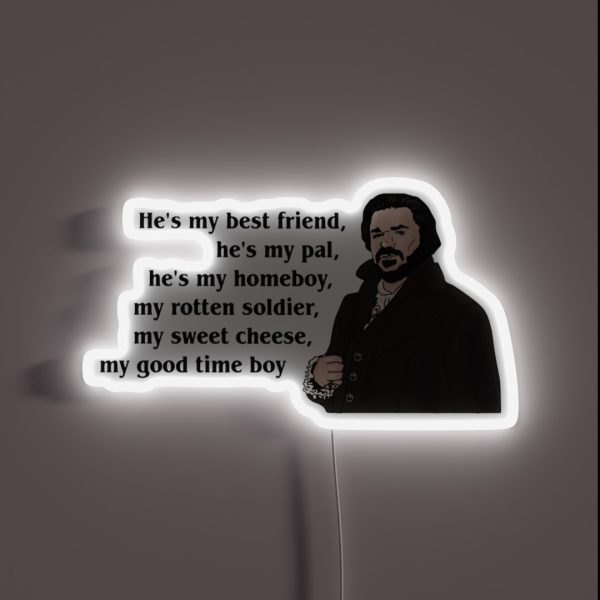 Laszlo Cravensworth Best Friend Quote What We RGB Neon Sign