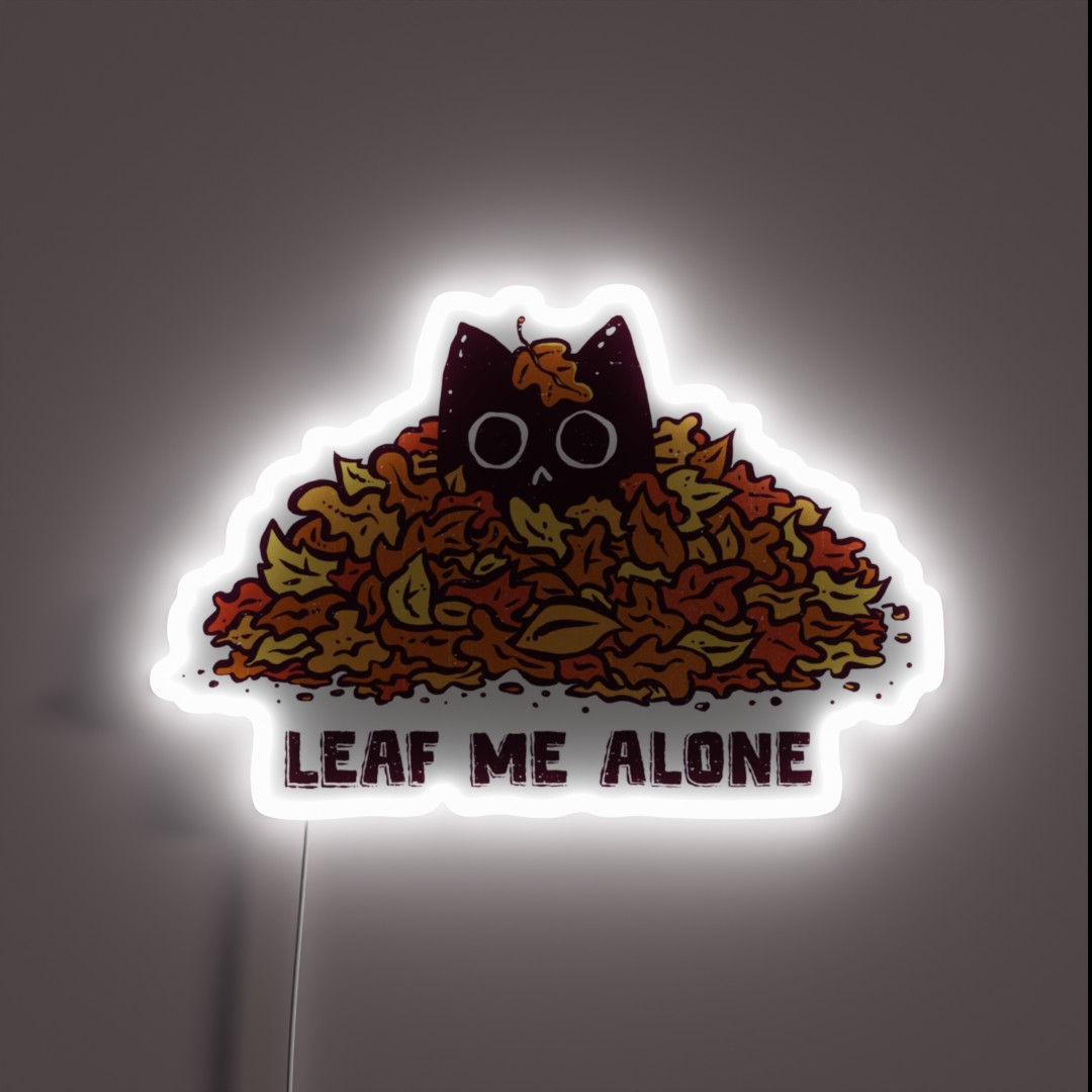 Leaf Me Alone RGB Neon Sign Leaf Me Alone RGB Neon Sign