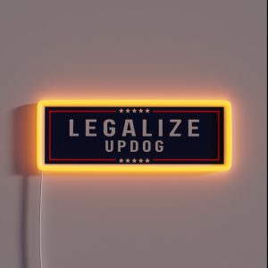 Legalize Updog Bumper RGB Neon Sign