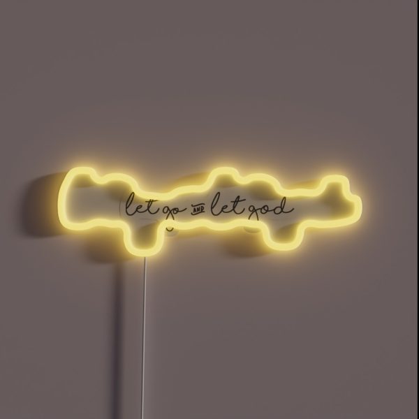 Let Go And Let God RGB Neon Sign