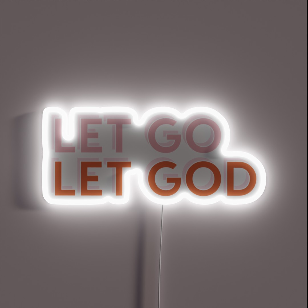 Let Go Let God RGB Neon Sign Let Go Let God RGB Neon Sign