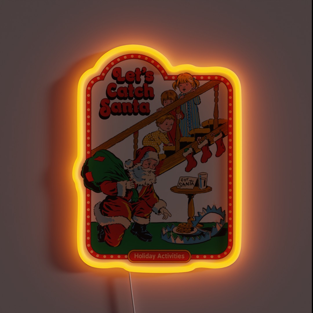 Let S Catch Santa RGB Neon Sign Let S Catch Santa RGB Neon Sign
