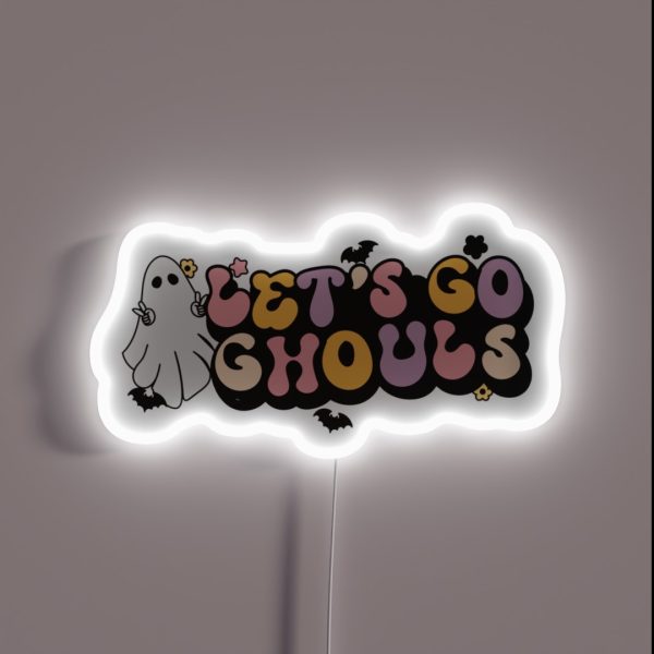 Let S Go Ghouls Spooky Vibes Halloween RGB Neon Sign