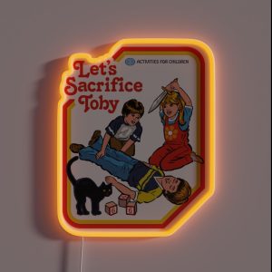 Let S Sacrifice Toby RGB Neon Sign Let S Sacrifice Toby RGB Neon Sign