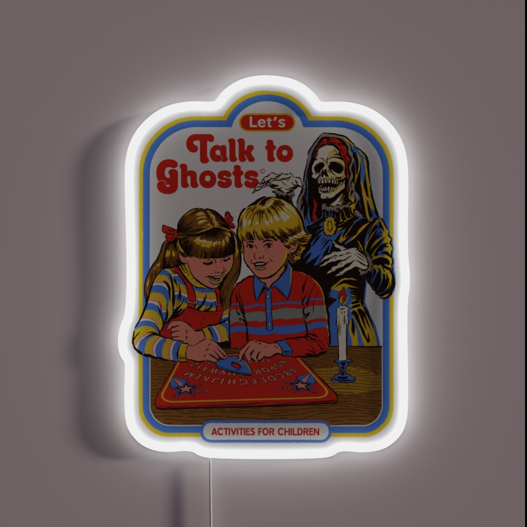 Let S Talk To Ghosts RGB Neon Sign Let S Talk To Ghosts RGB Neon Sign