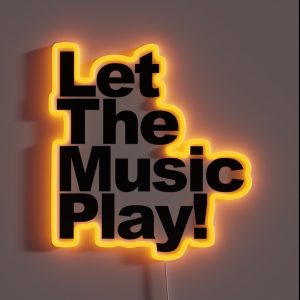 Let The Music Play RGB Neon Sign Let The Music Play RGB Neon Sign