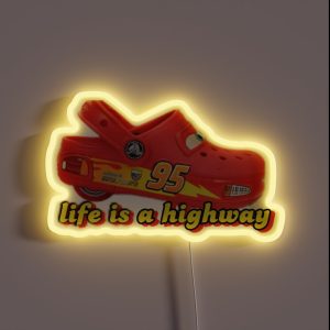 Life Is A Highway RGB Neon Sign