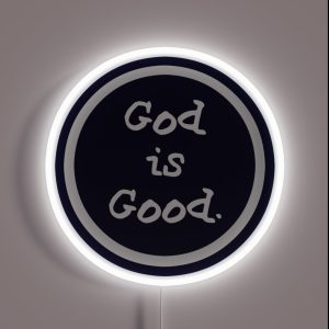 Life Is Good God Is Good RGB Neon Sign