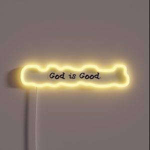 Life Is Good God Is Good RGB Neon Sign