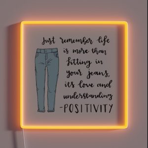 Life Is More Than Fitting In Your Jeans RGB Neon Sign Life Is More Than Fitting In Your Jeans RGB Neon Sign