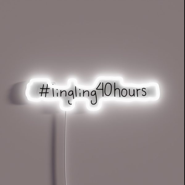Lingling40hours RGB Neon Sign