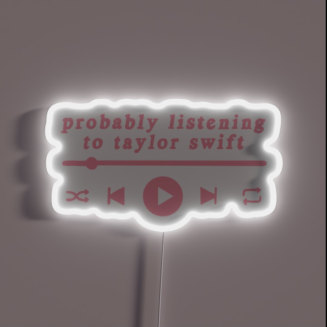 Listening To T Swift RGB Neon Sign Listening To T Swift RGB Neon Sign