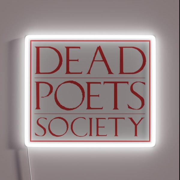 LIT NERD DEAD POETS SOCIETY RGB Neon Sign