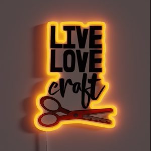 Live Love Craft RGB Neon Sign