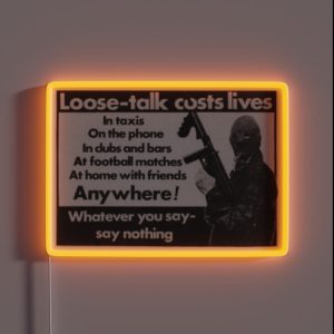 Loose Talk Costs Lives RGB Neon Sign Loose Talk Costs Lives RGB Neon Sign