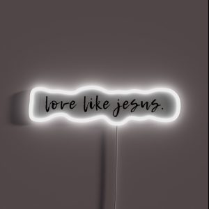 Love Like Jesus Bible RGB Neon Sign