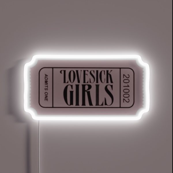 LOVE SICK GIRLS TICKET RGB Neon Sign