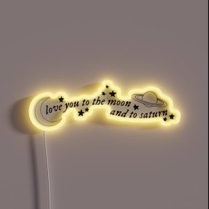 Love You To The Moon And To Saturn Seven Folklore T Swift Lyrics RGB Neon Sign