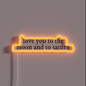 Love You To The Moon And To Saturn Seven Lyrics Taylor Swift RGB Neon Sign
