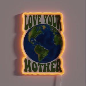 Love Your Mother RGB Neon Sign