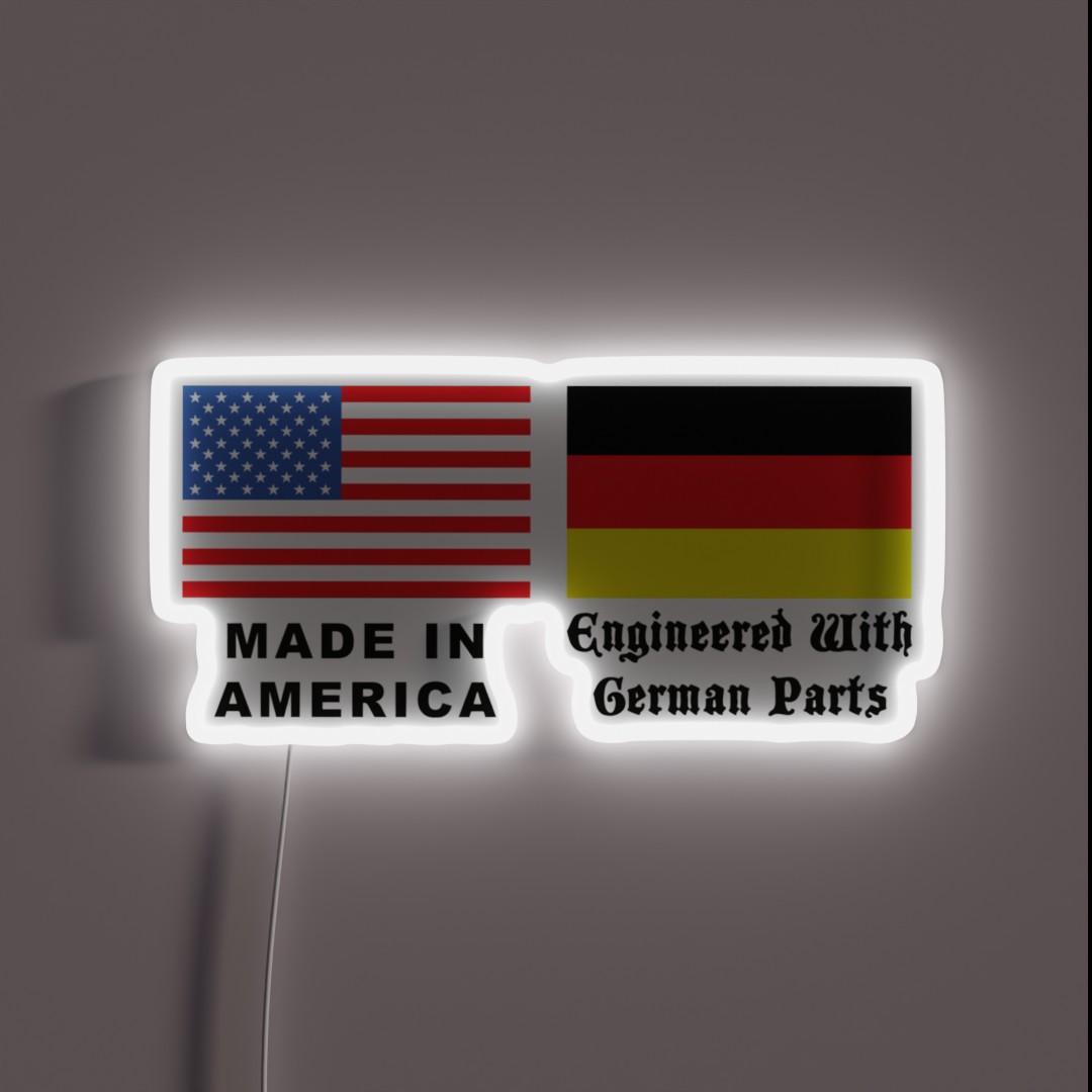 Made In America With German Parts RGB Neon Sign Made In America With German Parts RGB Neon Sign
