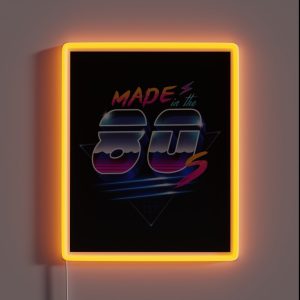 Made In The 80 S RGB Neon Sign Made In The 80 S RGB Neon Sign