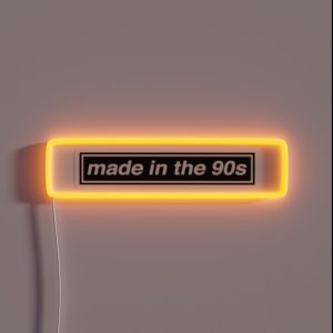 Made In The 90 S RGB Neon Sign
