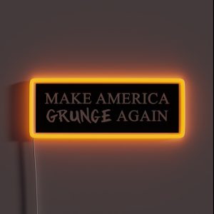 MAGA Make America Grunge Again RGB Neon Sign