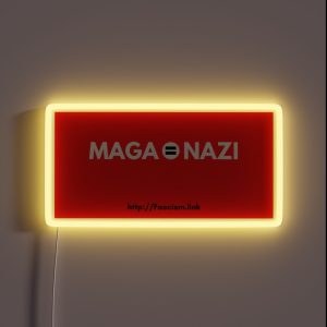 MAGA NAZI RGB Neon Sign