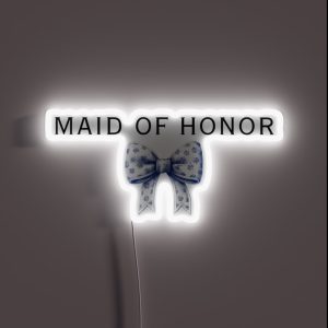Maid Of Honor Bow Style Blue Ribbon Bridesmaid Gifts For Bestie RGB Neon Sign