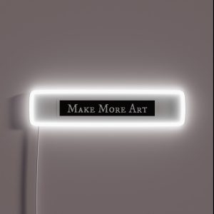 Make More Art RGB Neon Sign