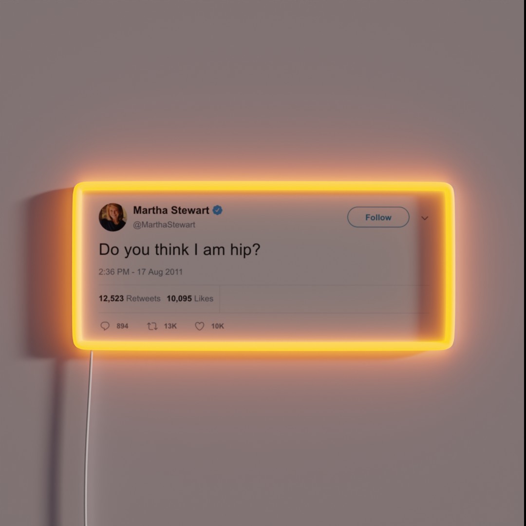 Martha Stewart Tweet RGB Neon Sign Martha Stewart Tweet RGB Neon Sign