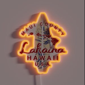 MAUI Hawaii Lahaina Hawaiian Islands Vintage RGB Neon Sign