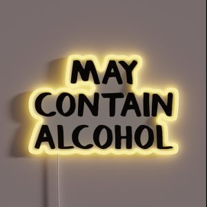 May Contain Alcohol RGB Neon Sign
