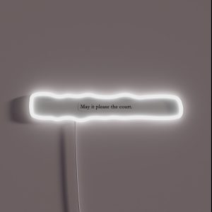 May It Please The Court RGB Neon Sign