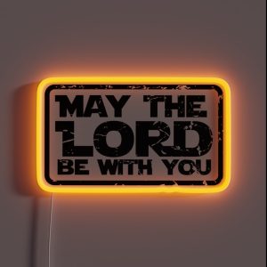 May The Lord Be With You Christian For Men Women Kid RGB Neon Sign