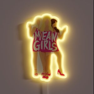 Mean Girls Mean Girls RGB Neon Sign Mean Girls Mean Girls RGB Neon Sign