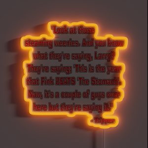 MEATBALLS This Is The Year Fink BEATS The Stomach RGB Neon Sign