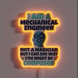 Mechanical Engineering Funny Quotes RGB Neon Sign